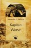 KAPITAN WORSE - Alexander L. Kielland